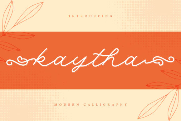 Kaytha Font Review: A Sweet Script for Branding