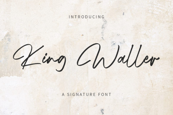 King Waller: A Fluid Handwritten Font for Campaigns