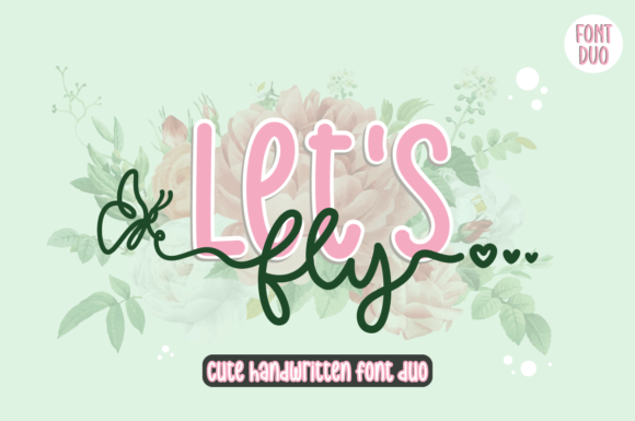 Let s Fly: A Chic Script Font for Web Design